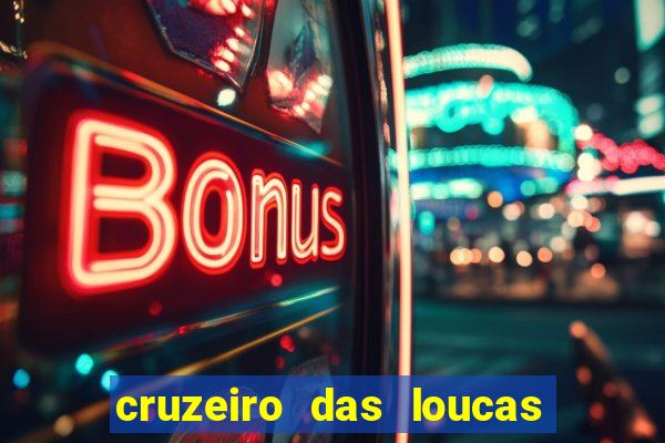 cruzeiro das loucas (2002) torrent